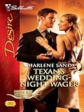 Texan's Wedding-Night Wager (Texas Cattlemans Club: Maverick County Millionaire Book 3)