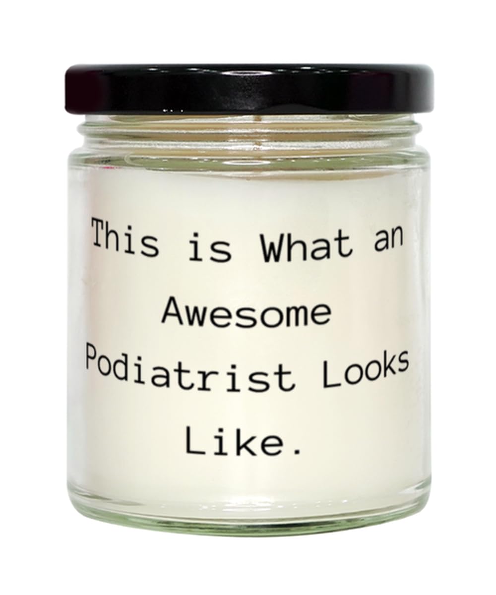 Best Podiatrist Scent Candle, This is What an Awesome Podiatrist, Gifts for Coworkers, Present from Boss, for Podiatrist