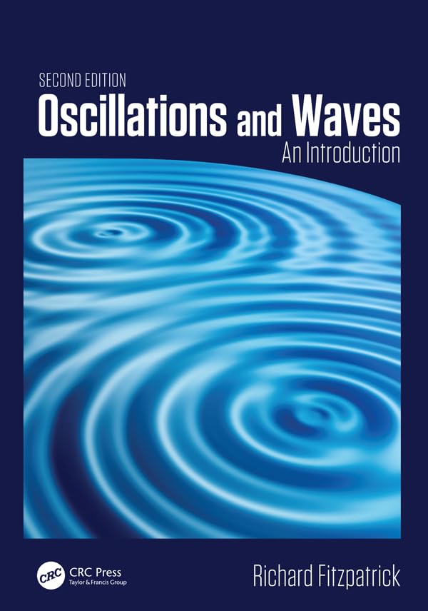 Oscillations and Waves: An Introduction, Second Edition