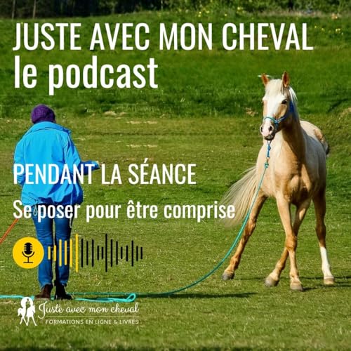 Pendant la s&eacute;ance : se poser pour &ecirc;tre comprise