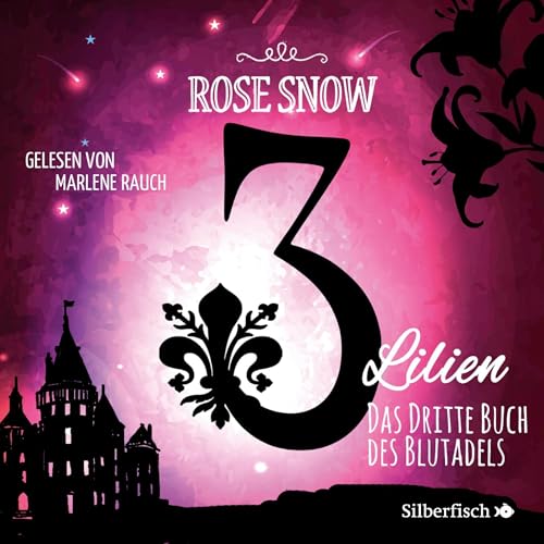 3 Lilien - Das Buch des Blutadels 3 Audiolivro Por Rose Snow capa