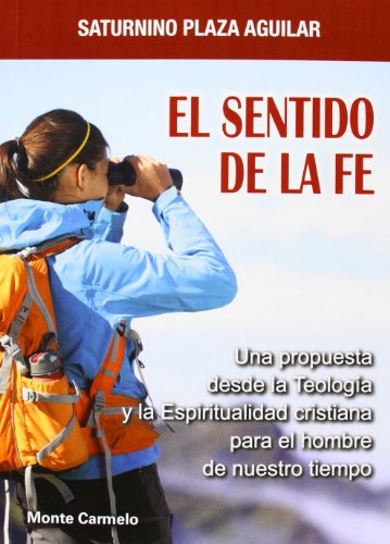 Sentido De La fe, el (Espíritu Norte)