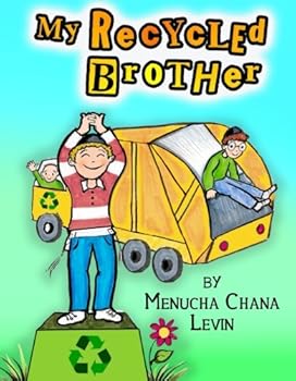 Paperback My Recycled Brother Book