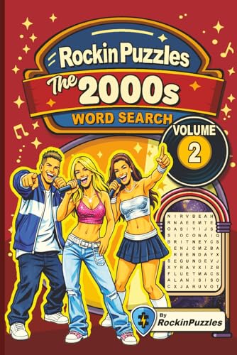 Rockin Word Search Puzzles Featuring 2000’s Hits (Volume 2): Inspired by Hit Music Songs of the...
