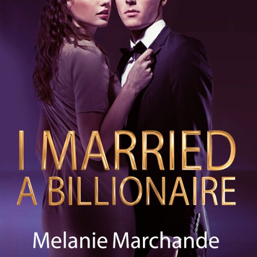 Cover art for I Married a Billionaire