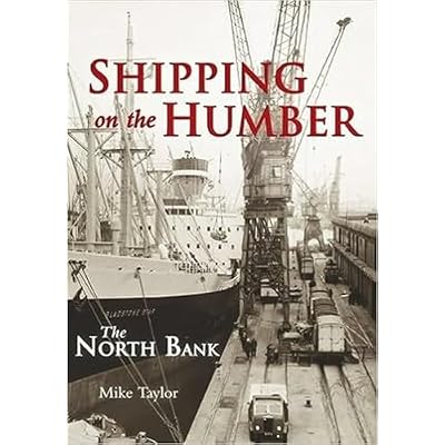 Shipping on the Humber - North Bank: The North Bank