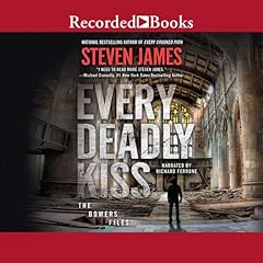 Every Deadly Kiss Audiolibro Por Steven James arte de portada