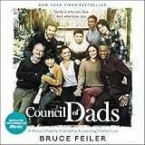 The Council of Dads: My Daughters, My Illness, and the Men Who Could Be Me