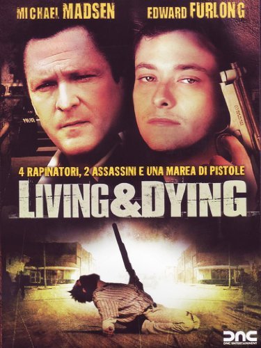 Living & Dying by Edward Furlong - Mehr Infos/Bestellen