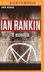 El Escondite (John Rebus)