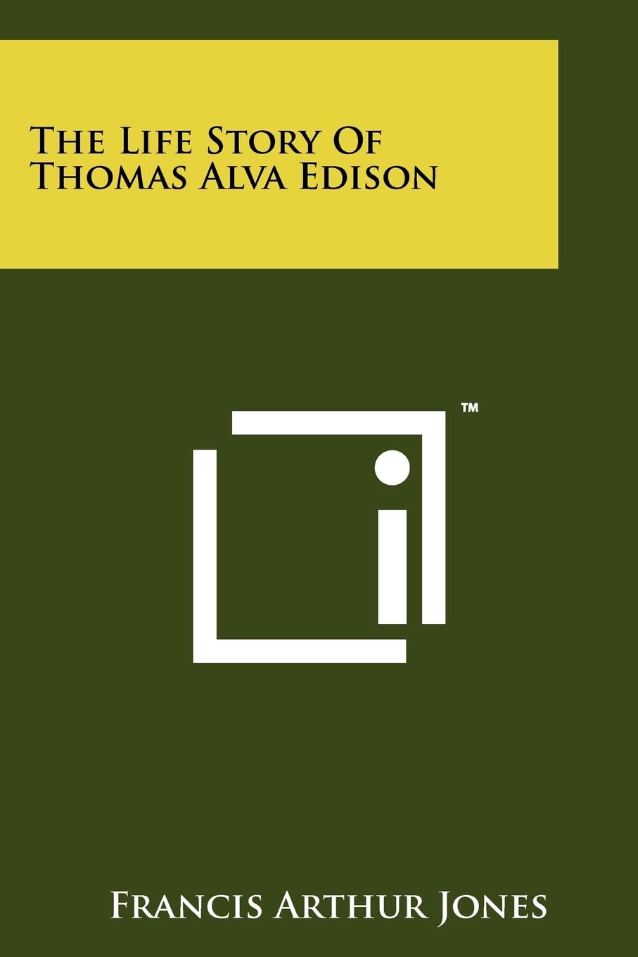 The Life Story Of Thomas Alva Edison