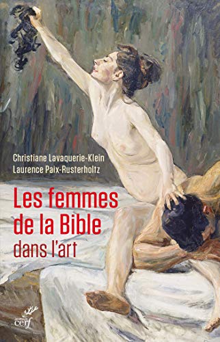 Télécharger Les femmes de la Bible dans l'art Gratuit