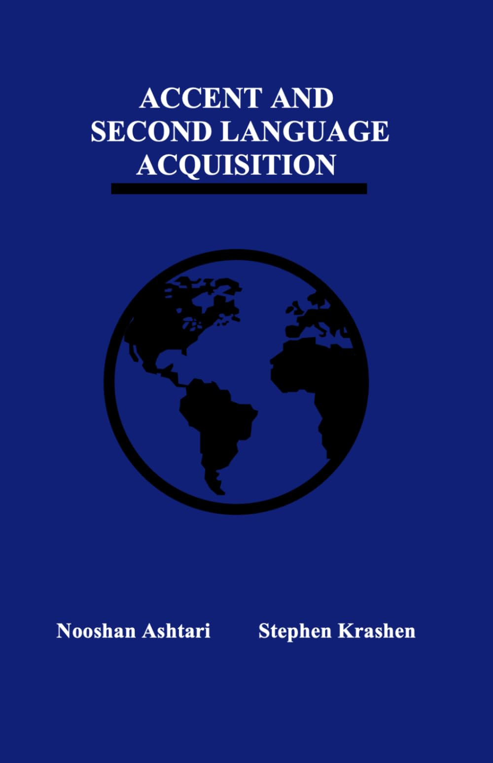 Accent and Second Language Acquisition