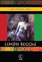 Limón Reggae 9968519111 Book Cover