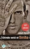  Dnde est el lmite? (Plataforma testimonio) (Spanish Edition) by Josef Ajram(2010-03-01)