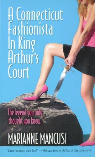 Buy A Connecticut Fashionista In King Arthur's Court — BookShops.in