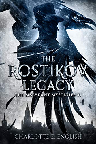 The Rostikov Legacy (Malykant Mysteries Book 1)