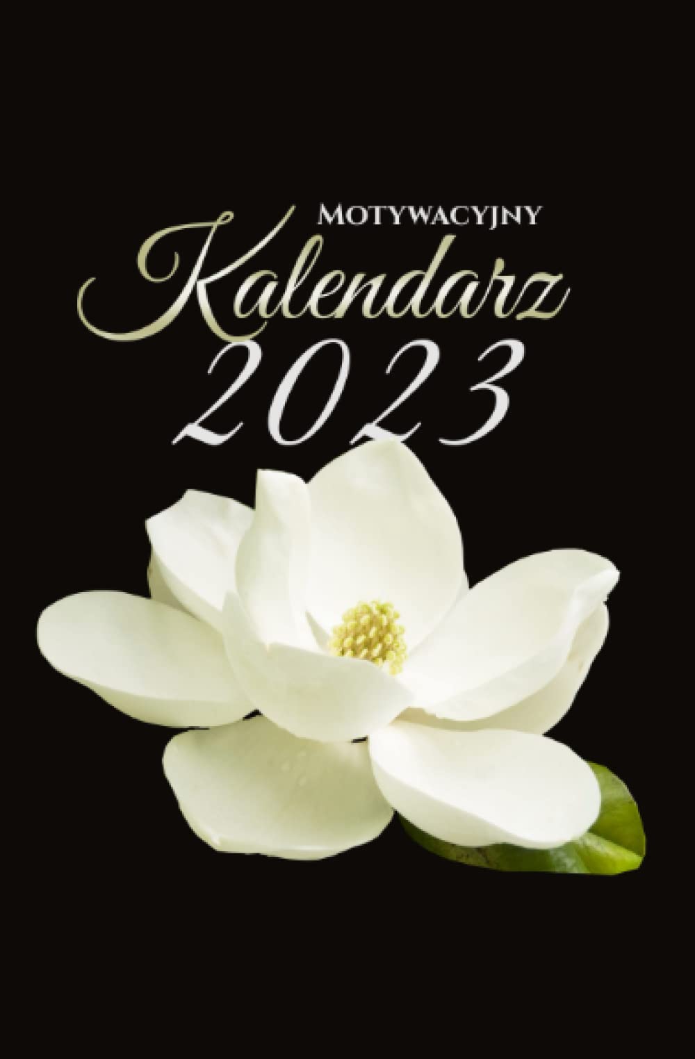 Kalendarz motywacyjny 2023