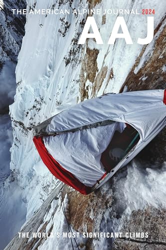 American Alpine Journal 2024: The World’s Most Significant Climbs - image 1