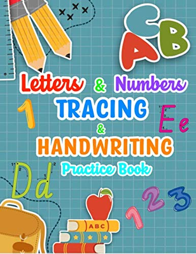 Letters & Numbers Tracing and Handwriting Practice Book Letter, numbers, shapes and Lines Tracing Book, Practice and activity book For Kids