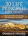 30 Life Principles Bible Study: An Action Plan for Living the Principles Each Day