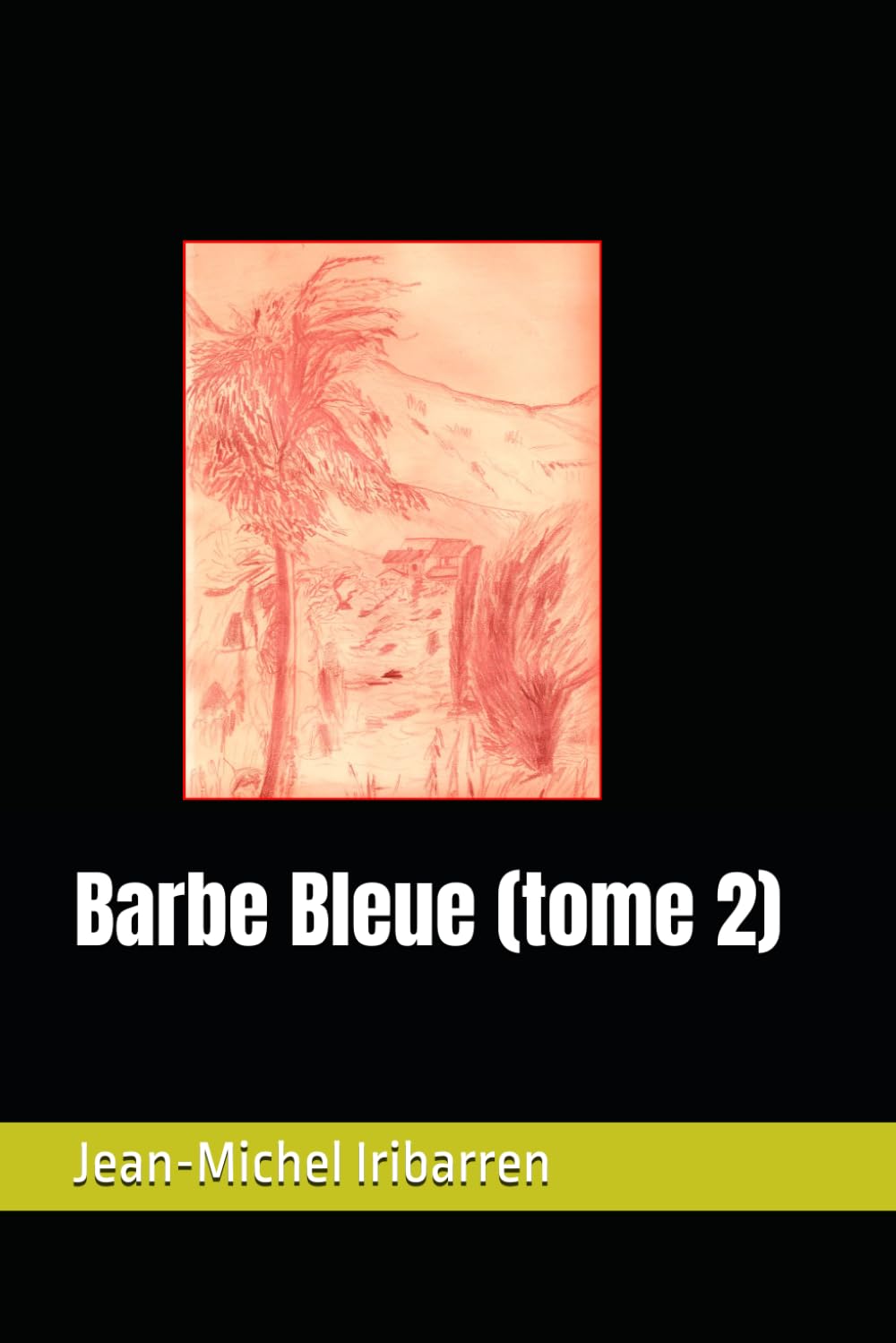Barbe Bleue (tome 2) (Alexandre et Barbe Bleue)