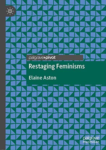 Restaging Feminisms view 2