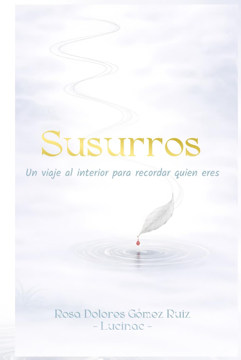 Susurros: Un viaje al interior para recordar quién eres