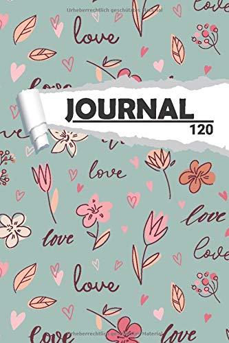 Journal Liebe mit Blumen: Notizbuch I DIN A5 I 120 Seiten I Dot Grip I Organizer I Tagebuch I Skizzen I Handletter (Abstrakte Muster)
