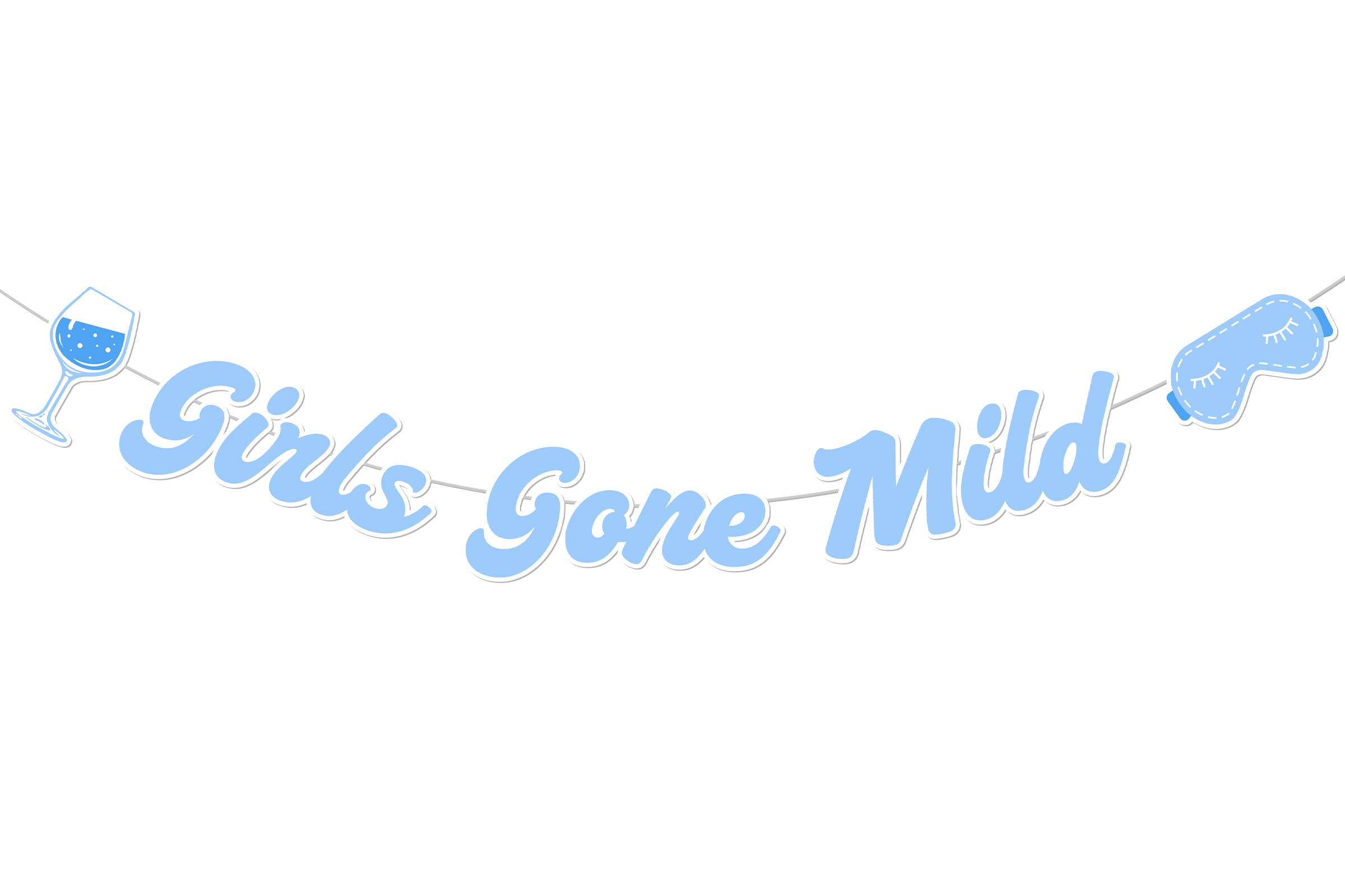 Girls Gone Mild Banner, Girls Night Decorations Blue Cocktail Eye Mask Banner Slumber Theme Party Decor for Women Weekend Sleepover Bachelorette Party Supplies