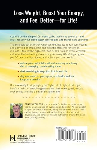 Image of 60 Ways to Lower Your Blood Sugar: Simple Steps to Reduce the Carbs, Shed the Weight, and Feel Great Now!