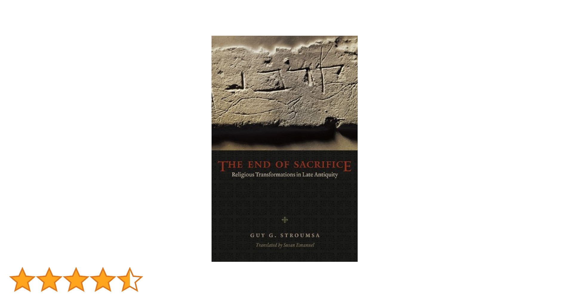The End of Sacrifice: Religious Transformations in Late