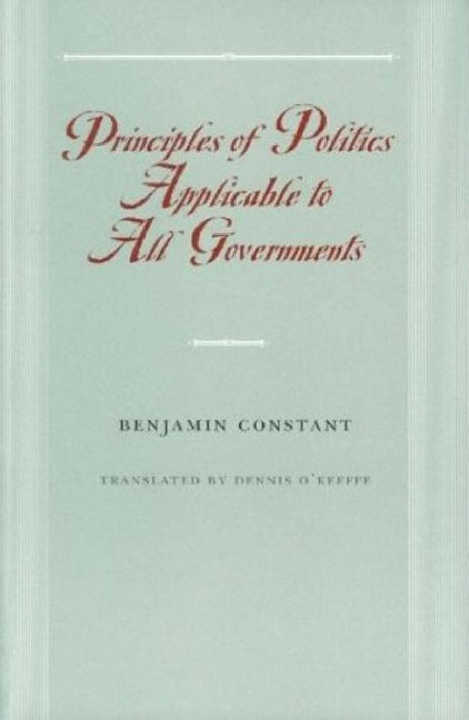 Buy Principles of Politics Applicable to All Governments — BookShops.in