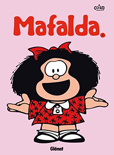 Télécharger Mafalda - Tome 01 NE PDF Ebook En Ligne