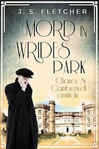 Mord in Wrides Park (übersetzt): Chaney &amp; Camberwell ermitteln