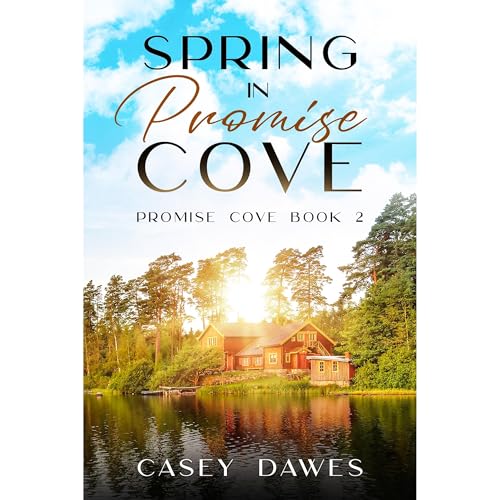Spring in Promise Cove : Casey Dawes episode artwork