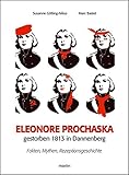 dannenberg auktion 153  Eleonore Prochaska. Gestorben 1813 in Dannenberg: Fakten, Mythen, Rezeptionsgeschichte (Merlin Regional)