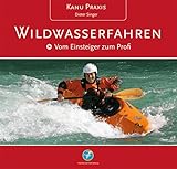 wildwasserbahn disneyland paris  Kanu Praxis Wildwasserfahren: Vom Einsteiger zum Profi