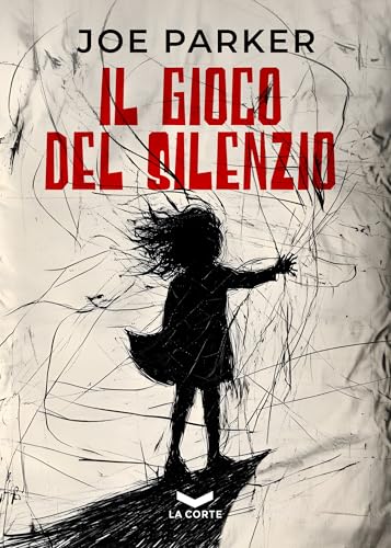 Il gioco del silenzio