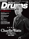Rhythm & Drums magazine (リズム アンド ドラムマガジン) 2022年 1月号 (追悼特集:チャーリー・ワッツ/ザ・ローリング・ストーンズ)
