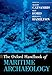 The Oxford Handbook of Maritime Archaeology (Oxford Handbooks)