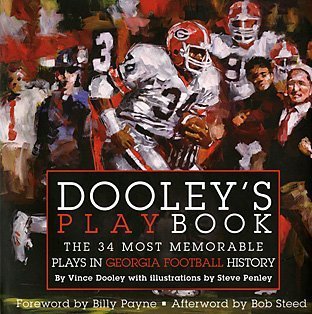 Dooley's Playbook: The 34 Most Memorable Plays in Georgia Football History