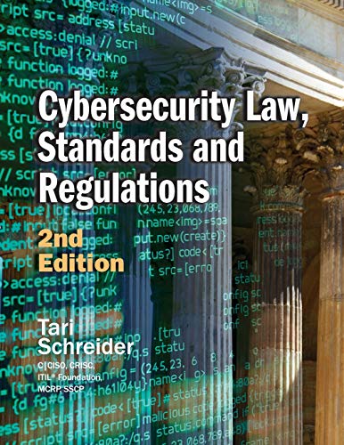 Télécharger Cybersecurity Law, Standards and Regulations: 2nd Edition Livre PDF Gratuit