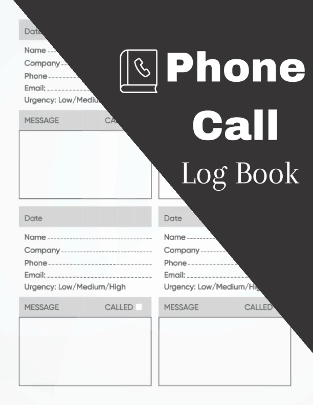 Phone Call Log Book: tracking phone calls and Record Contacts, Phone Numbers, Emails, messages /more than 470 Call Log Space for Business and personal use