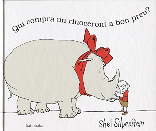 Qui compra un rinoceront a bon preu? (llibres per a somniar)