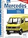 Mercedes-Benz Kleintransporter ab Baubeginn bis 1994: 4- u. 5-Zyl.Dieselmodelle / 207D, 307D, 208D, 308D, 408D, 210D, 410D