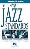 More Jazz Standards (Paperback Songs)