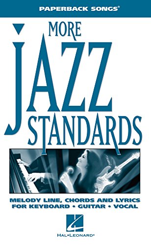 More Jazz Standards (Paperback Songs)