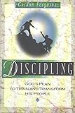 Discipling: God's Plan to Train and Transform His People