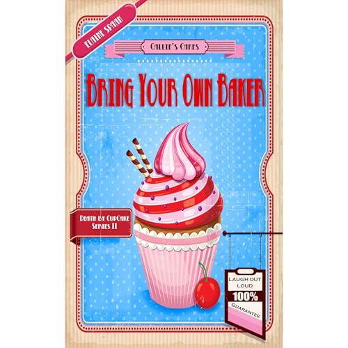 Bring Your Own Baker by Elaine Spaan episode artwork